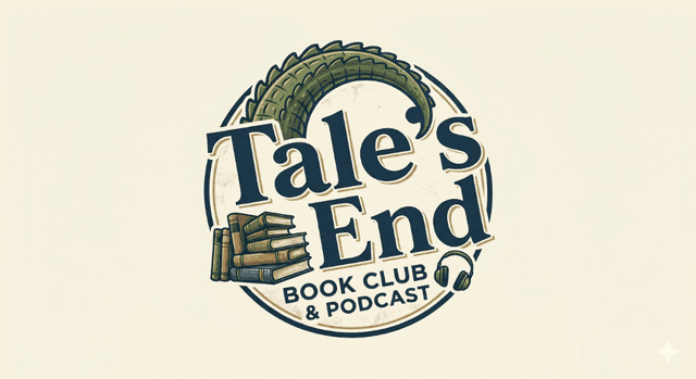 Tale's End Book Club & Podcast